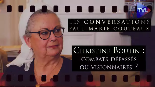 Christine Boutin : combats dépassés ou visionnaires ? - Les Conversations - TVL