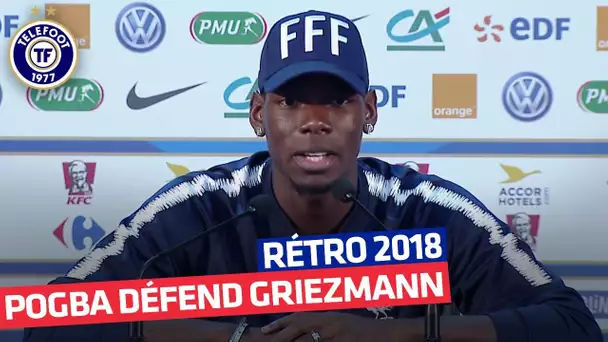 Rétro 2018 - Paul Pogba : "Ne touchez pas à mon Grizou !"