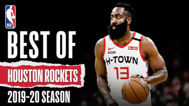 Best Of Houston Rockets | 2019-20 NBA Season