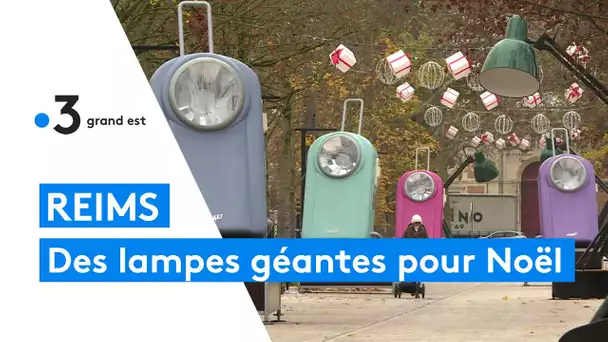 Reims : des lampes géantes pour Noël dans le centre-ville à l'heure de la sobriété énergétique