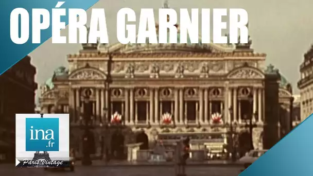 1975 : Les secrets de l'Opéra Garnier | Archive INA