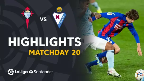 Highlights RC Celta vs SD Eibar (1-1)