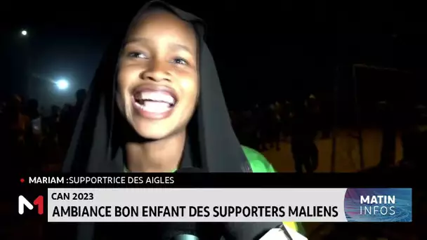 CAN 2023 : Ambiance bon enfant des supporters maliens