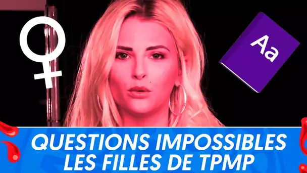 Jeux TPMP : Kelly Vedovelli, Valérie Bénaïm et Ludivine Rétory répondent à des questions impossibles