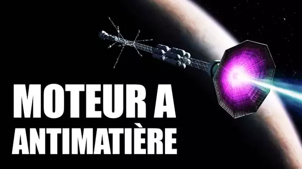 ANTIMATIÈRE - La PORTE vers le VOYAGE INTERSTELLAIRE ? - 4k