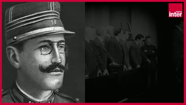 L'affaire Dreyfus : les premiers défenseurs - La marche de l'Histoire