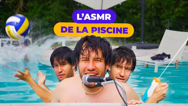 L'ASMR Piscine