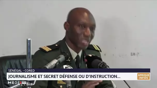 Sénégal : journalisme et secret défense ou d´instruction