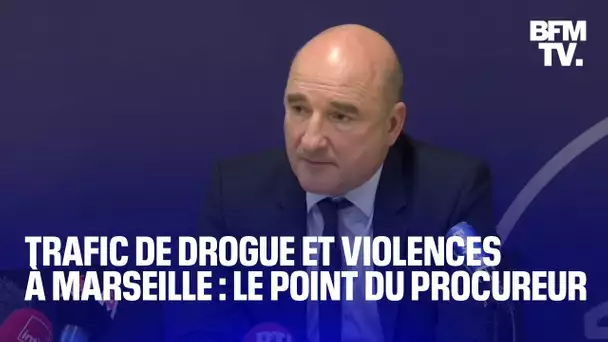 Trafic de drogue et violences à Marseille: le point du procureur de la République, Nicolas Bessone