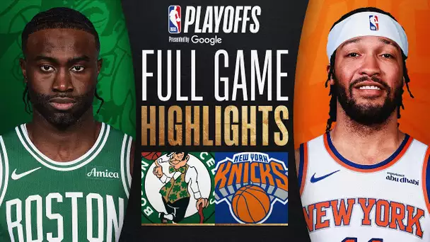 #2 CELTICS at #3 KNICKS | FULL GAME 6 HIGHLIGHTS | May 16, 2025