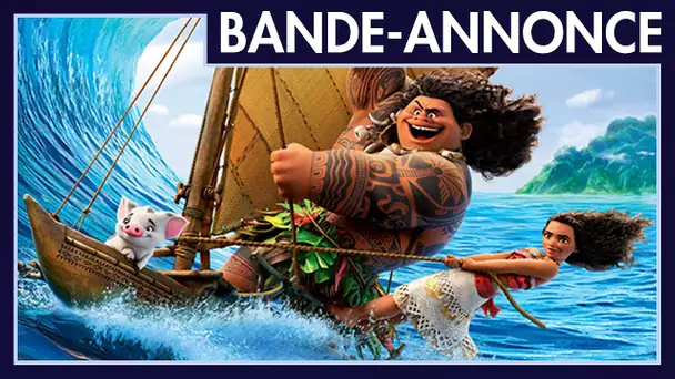 Vaiana, la légende du bout du monde - Bande-annonce officielle I Disney