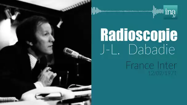 Jean-Loup Dabadie dans "Radioscopie" | Archive INA