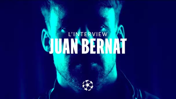 Juan Bernat - L'interview