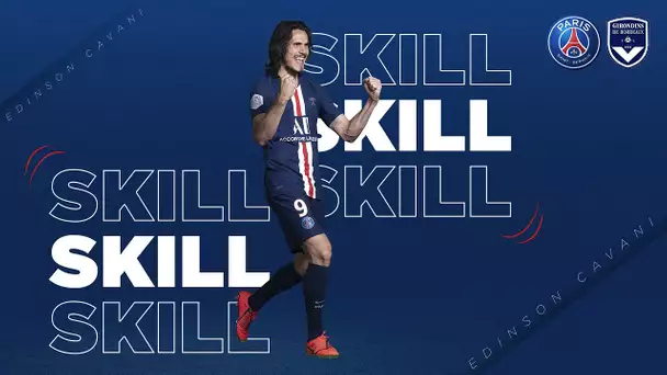 SKILL/GESTE TECHNIQUE : EDINSON CAVANI vs BORDEAUX