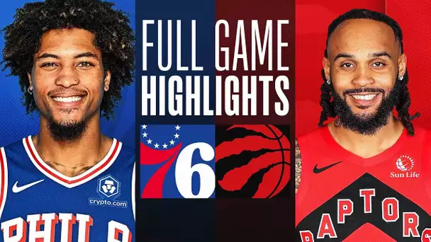 76ERS at RAPTORS | FULL GAME HIGHLIGHTS | March 31, 2024