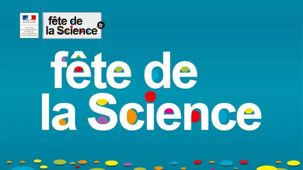 Fête de la science - Vendredi 6 octobre 2017 (intégral)