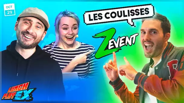 Les COULISSES du ZEVENT avec DACH | LE LUNCHPLAY EX #174