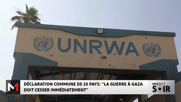 Déclaration commune de 25 pays :"La guerre à Gaza doit cesser immédiatement"