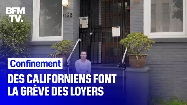 Confinement: sans emploi ni aides de l'État, des Californiens font une grève des loyers