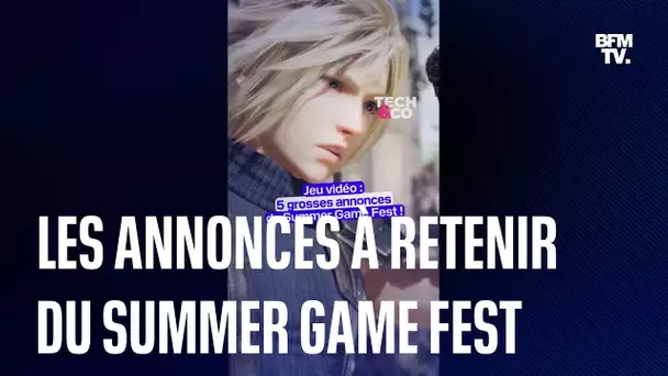 Jeu vidéo : 5 des plus grosses annonces du Summer Game Fest !