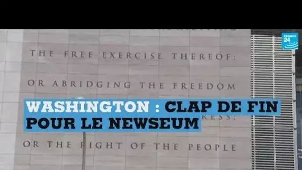 Washington : le musée du journalisme ferme en raison de problèmes financiers