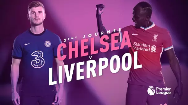 Le résumé grand format de Chelsea - Liverpool