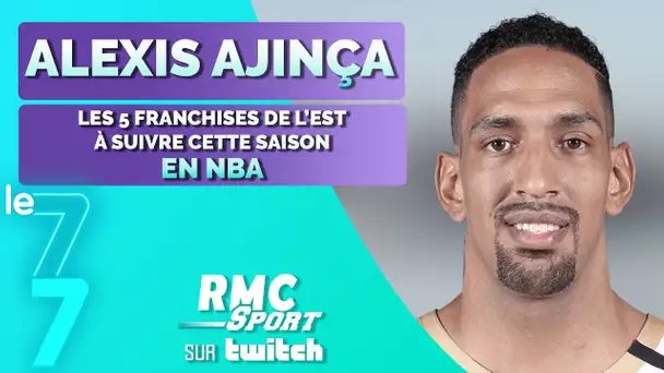 Twitch RMC Sport : Alexis Ajinça nous donne les 5 franchises de l'Est à suivre cette saison en NBA