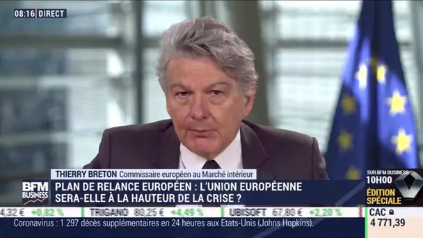 Thierry Breton (Marché intérieur) : L'Union européenne sera-t-elle à la hauteur de la crise ?