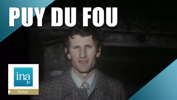 Puy du Fou : avant la première | Archive INA