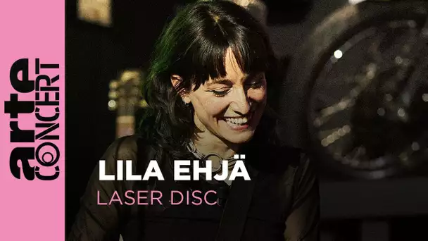Lila Ehjä - Laser Disc - ARTE Concert