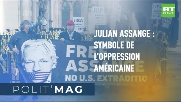V2 POLIT'MAG - Julian Assange : symbole de l’oppression américaine