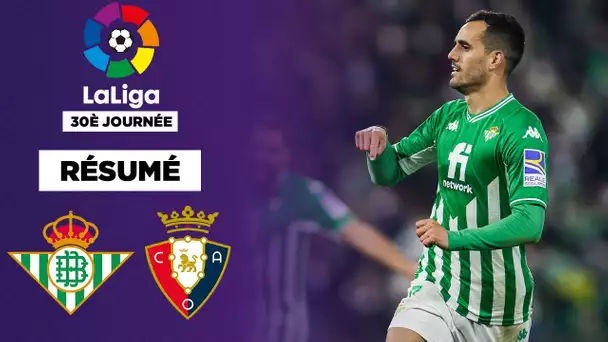 Résumé : Le Real Betis régale contre Osasuna