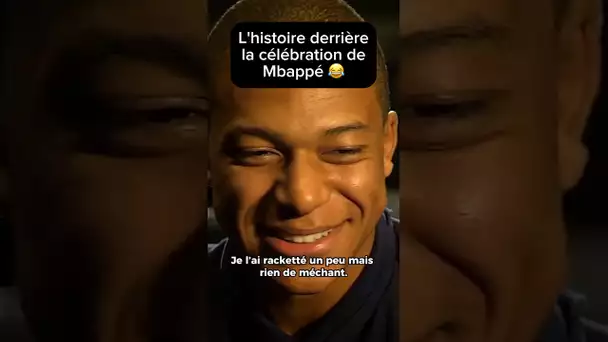 L'histoire folle derrière la célébration de Mbappé 😂