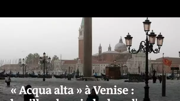 « Acqua alta » à Venise : la ville a les pieds dans l'eau