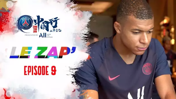 SUMMER TOUR 2019 : LE ZAP' - EPISODE 9