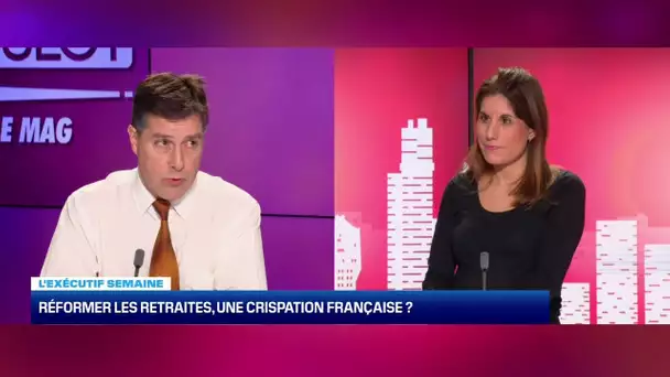 Réformer les retraites, une crispation française !