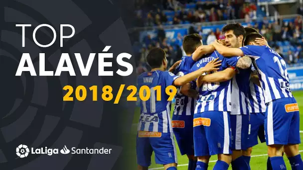 TOP Goles Deportivo Alavés LaLiga Santander 2018/2019