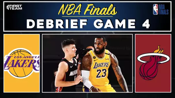 [Débrief] Game 4 / LA LAKERS - MIAMI HEAT / NBA Finals 2020