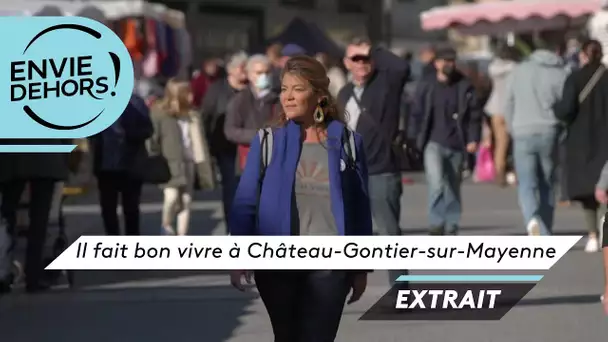 Envie Dehors! Il fait bon vivre à Château-Gontier-sur-Mayenne [EXTRAIT]