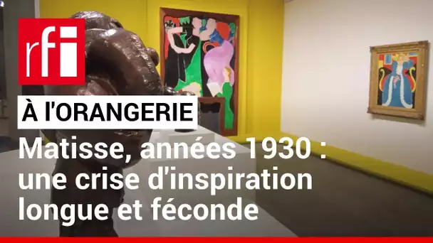 Matisse à l'Orangerie : un peintre en crise d’inspiration féconde • RFI