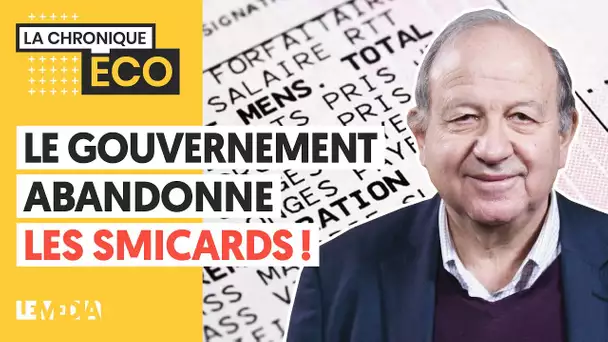 LE GOUVERNEMENT ABANDONNE LES SMICARDS