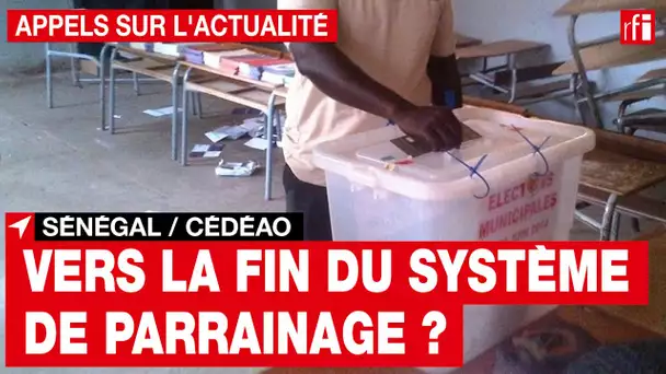 Sénégal : vers la fin du système de parrainage ?