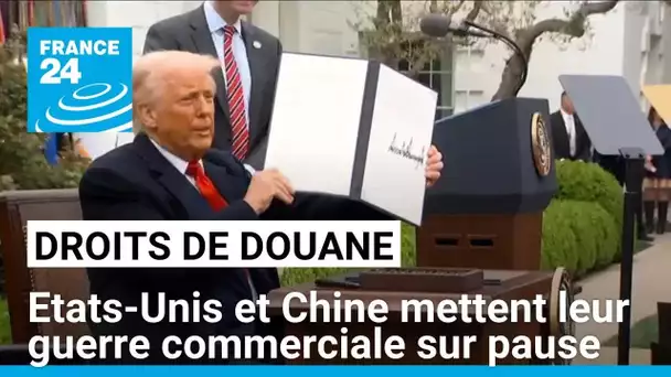 Etats-Unis et Chine mettent leur guerre commerciale sur pause • FRANCE 24