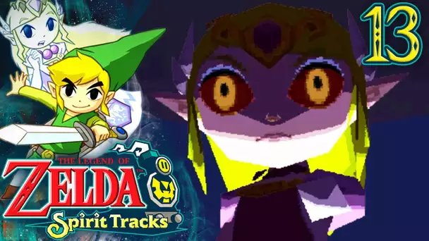 Zelda Spirit Tracks #13 : L'ÉVEIL DU ROI DÉMON ! 🚂