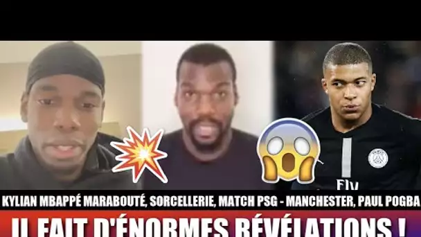 MATHIAS POGBA FAIT DE NOUVELLES RÉVÉLATIONS SUR SON FRÈRE PAUL POGBA !! 😱 (KYLIAN MBAPPÉ, MARABOUT)