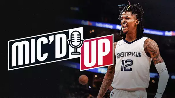 "I Told Yall What Time It Was " - Ja Morant Career Mic'd Up Moments