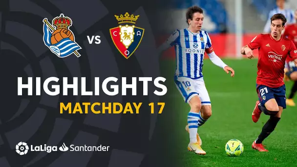 Highlights Real Sociedad vs CA Osasuna (1-1)
