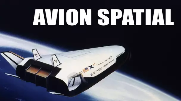 L'avion Spatial est il un rêve ? LDDE