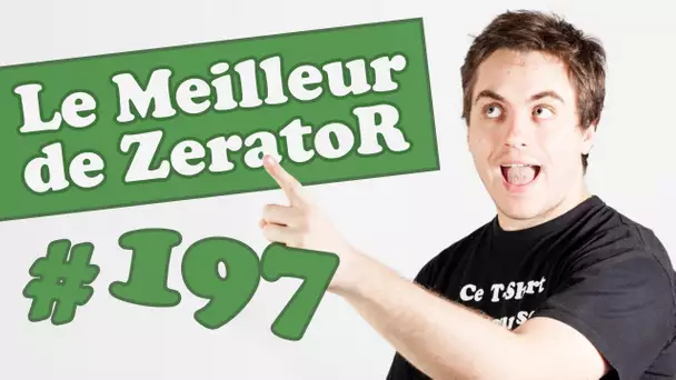 Best of ZeratoR #197