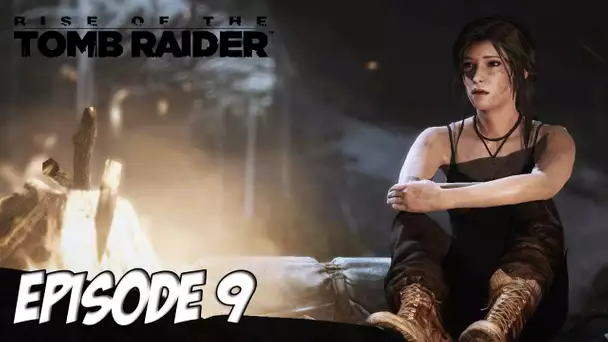Rise of the Tomb Raider - Guerre déclaré | Ep 9